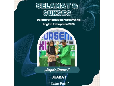 Atiqah Zahra - Juara 1 Catur Putri PORSEMA XIII Tingkat Kab. Blora