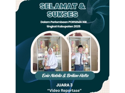 Evia Nabila dan Brillian Helta - Juara 3 Lomba Video Reportase PORSEMA XIII Tingkat Kab. Blora